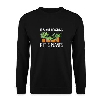 It's Not Hoarding If It's Plants Funny Succulent - Unisex Sweatshirt - black - Front - Alina (178cm) & Michal (187cm)