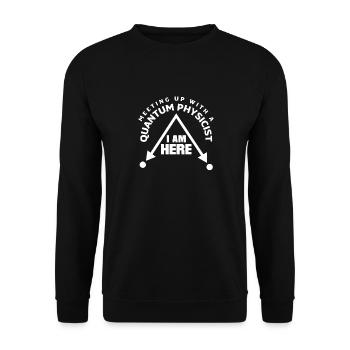 Quantenmechanik Quantenphysik Meetup Pun - Unisex Pullover - Schwarz - Vorne - Alina (178cm) & Michal (187cm)
