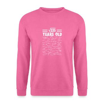 Square Root Of 225 15th Birthday, 15 Year Old Math - Sweat-shirt Unisexe - rose - Devant