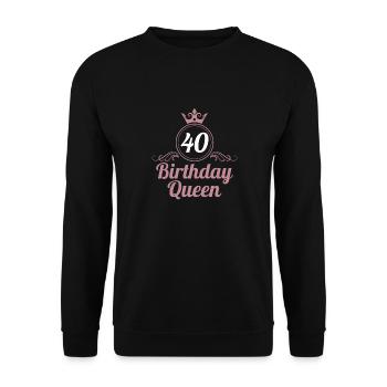 40. Geburtstag 40 Jahre 40er Birthday Queen - Unisex Pullover - Schwarz - Vorne - Alina (178cm) & Michal (187cm)