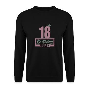 18. Geburtstag 18 Jahre 18er Birthday Queen - Unisex Pullover - Schwarz - Vorne - Alina (178cm) & Michal (187cm)