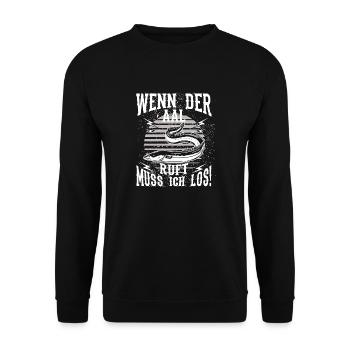Wenn der Aal ruft muss ich los - Unisex Pullover - Schwarz - Vorne - Alina (178cm) & Michal (187cm)