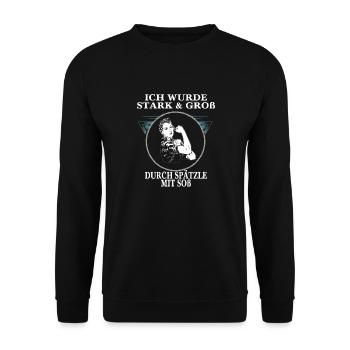 Ich wurde groß durch Spätzle mit Soß - Unisex Pullover - Schwarz - Vorne - Alina (178cm) & Michal (187cm)