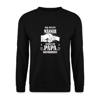 DIE BESTEN MÄNNER WERDEN ZUM PAPA BEFÖRDERT - Unisex Pullover - Schwarz - Vorne - Alina (178cm) & Michal (187cm)