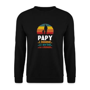 Papy l'homme le mythe la légende cadeau pour papy - Sweat-shirt Unisexe - noir - Devant - Alina (178cm) & Michal (187cm)