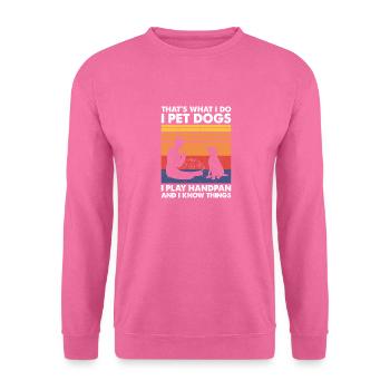 That's What I Do Pet Dogs Play Handpan - Unisex Pullover - Pink - Vorne