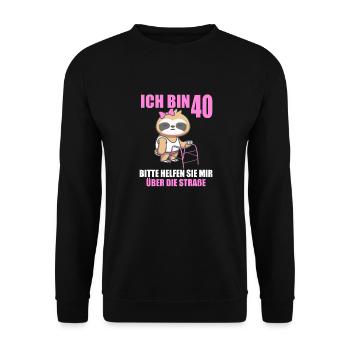 40 bitte helfen Sie mir über Straße 40. Geburtstag - Unisex Pullover - Schwarz - Vorne - Alina (178cm) & Michal (187cm)