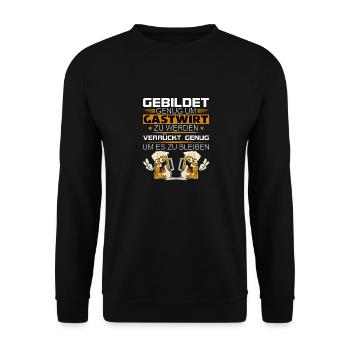 Gebildet Genug Um Gastwirt Zu Werden - Unisex Pullover - Schwarz - Vorne - Alina (178cm) & Michal (187cm)
