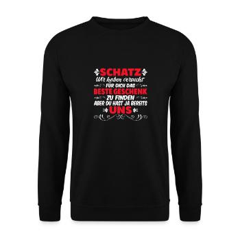 Schatz Wir Haben Versucht Das Beste Geschenk - Unisex Pullover - Schwarz - Vorne - Alina (178cm) & Michal (187cm)