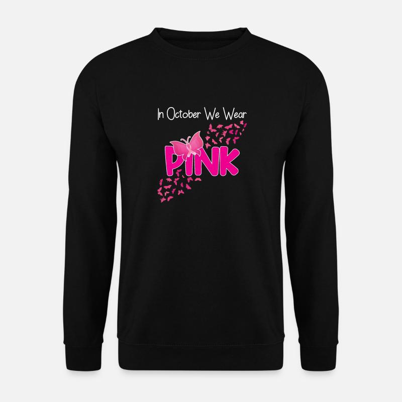 In October We Wear Pink Butterfly Breast Cancer - Unisex Pullover - Schwarz