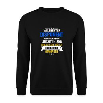 Lustiger Spruch Weltbester Disponent Logistiker - Unisex Pullover - Schwarz - Vorne - Alina (178cm) & Michal (187cm)