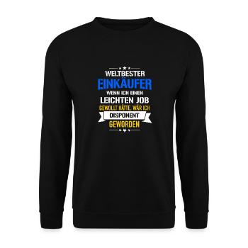 Lustiger Spruch Weltbester Einkäufer Disponent - Unisex Pullover - Schwarz - Vorne - Alina (178cm) & Michal (187cm)