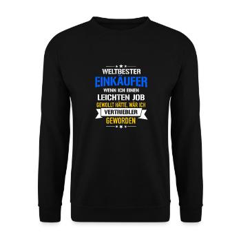 Lustiger Spruch Weltbester Einkäufer Vertriebler - Unisex Pullover - Schwarz - Vorne - Alina (178cm) & Michal (187cm)