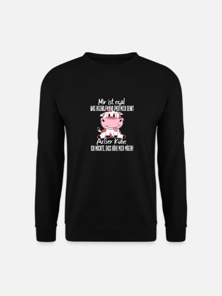 Mir ist egal was irgendjemand über mich denkt - Unisex Pullover - Schwarz