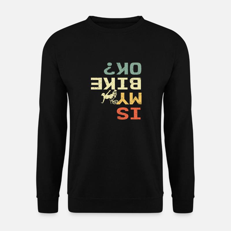 Is My Bike Ok Retro Lustiger Biker - Unisex Pullover - Schwarz
