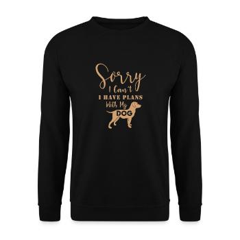Désolé I Can t I Have Plans With My Dog 01 - Sweat-shirt Unisexe - noir - Devant - Alina (178cm) & Michal (187cm)