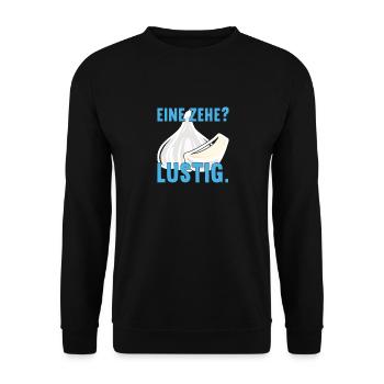 Eine Zehe? Lustig Knoblauch Essen Gewürze Stinken - Unisex Pullover - Schwarz - Vorne - Alina (178cm) & Michal (187cm)