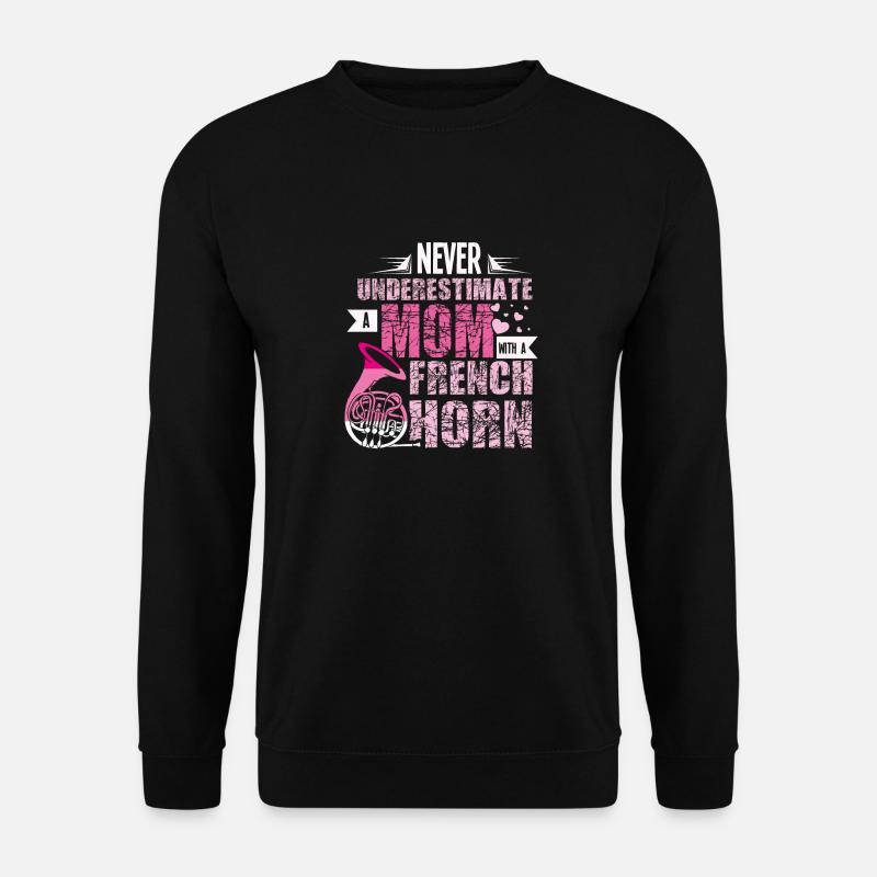 Mom with a French horn - Unisex Pullover - Schwarz