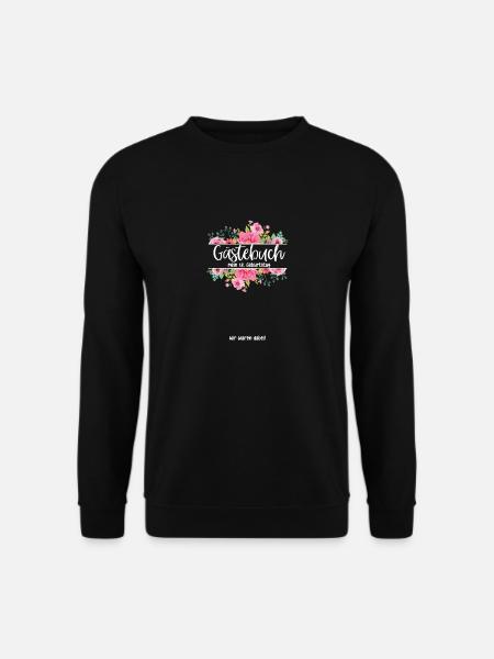 18. Geburtstag Gästebuch Wir waren dabei! - Unisex Pullover - Schwarz