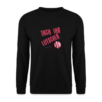 Tach ihr Lutscher - Unisex Pullover - Schwarz - Vorne - Alina (178cm) & Michal (187cm)