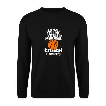 Je ne crie pas ça juste ma voix d’entraîneur de basket-ball - Sweat-shirt Unisexe - noir - Devant - Alina (178cm) & Michal (187cm)