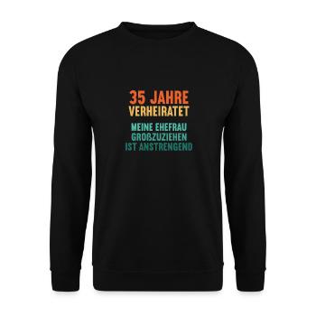 35 Jahre verheiratet lustig 35. Hochzeitstag - Unisex Pullover - Schwarz - Vorne - Alina (178cm) & Michal (187cm)