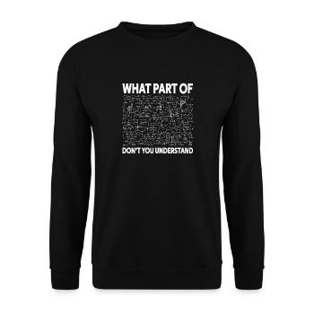 Math What Part Of Don't You Understand Engineer - Unisex Sweatshirt - black - Front - Alina (178cm) & Michal (187cm)