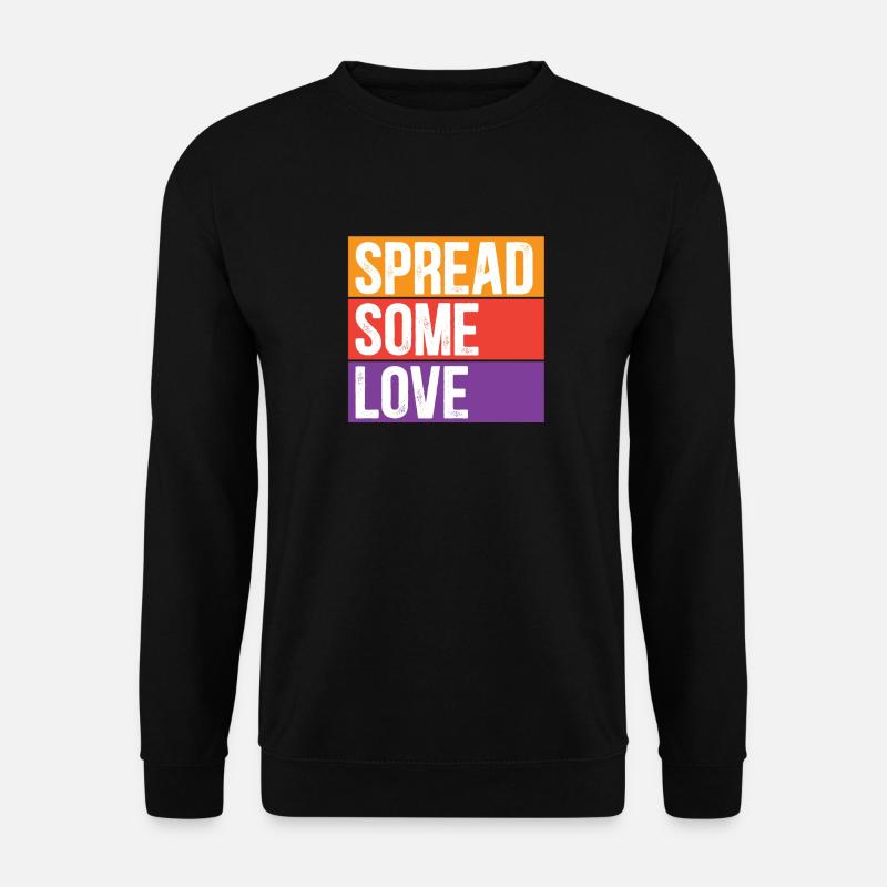 Spread some Love - Unisex Pullover - Schwarz
