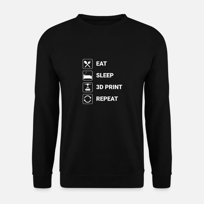 eat sleep 3D print repeat - humour impression 3D - Sweat-shirt Unisexe - noir