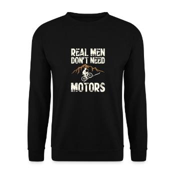 Real Men Don't Need Motors Cooles Radfahrer Biker - Unisex Pullover - Schwarz - Vorne - Alina (178cm) & Michal (187cm)
