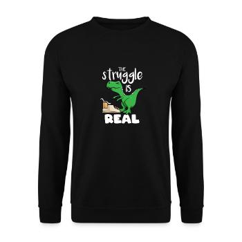 The Struggle Is Real Author Dino Dinosaur Writer - Unisex Pullover - Schwarz - Vorne - Alina (178cm) & Michal (187cm)