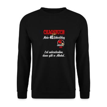 40. Geburtstag Herren Damen Party Gästebuch - Unisex Pullover - Schwarz - Vorne - Alina (178cm) & Michal (187cm)