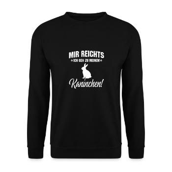 mir reichts ich geh zu meinem kaninchen - Unisex Pullover - Schwarz - Vorne - Alina (178cm) & Michal (187cm)
