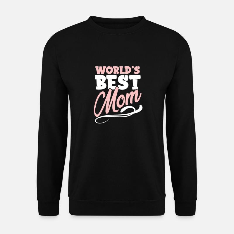 world's best mom - Unisex Sweatshirt - black