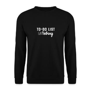 To-Do List Nothing Todo List Nothing Sloth Lazy - Unisex Sweatshirt - black - Front - Alina (178cm) & Michal (187cm)