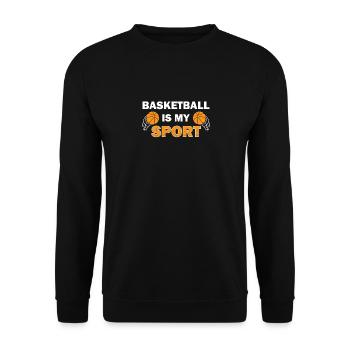 Basketball Saying Basketball Basketball Lovers - Unisex Sweatshirt - black - Front - Alina (178cm) & Michal (187cm)
