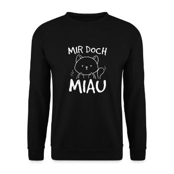 Mir Doch Miau - Katze Katzenlady Katzenbesitzer Kä - Unisex Pullover - Schwarz - Vorne - Alina (178cm) & Michal (187cm)