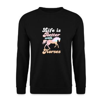 Horse Lover I Horseback Riding I Life Is Better - Unisex Pullover - Schwarz - Vorne - Alina (178cm) & Michal (187cm)
