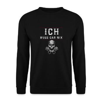 Ich muss Gar nix - Unisex Pullover - Schwarz - Vorne - Alina (178cm) & Michal (187cm)