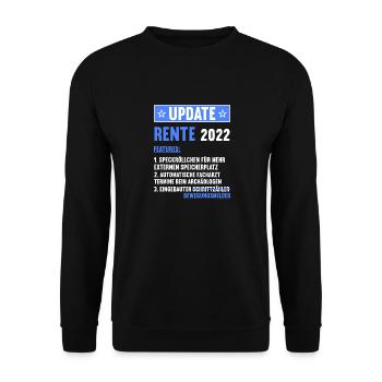 Ruhestand Rentnerin Rentner Rente 2022 - Unisex Pullover - Schwarz - Vorne - Alina (178cm) & Michal (187cm)