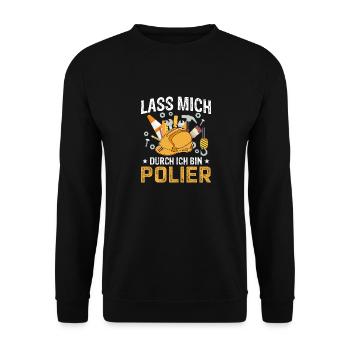 Lass mich durch ich bin Polier - Unisex Pullover - Schwarz - Vorne - Alina (178cm) & Michal (187cm)