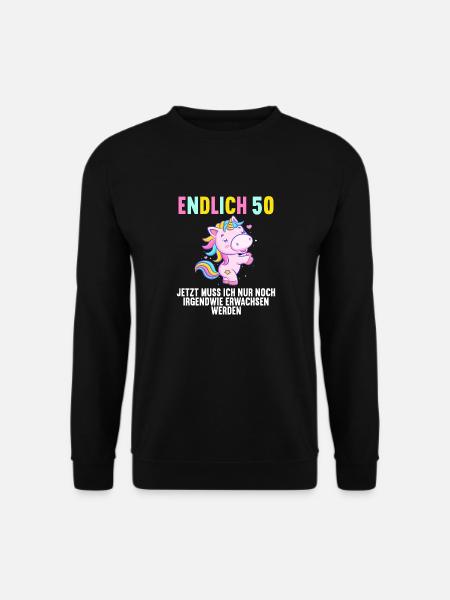 50 Jahre Nur noch erwachsen werden 50. Geburtstag - Unisex Pullover - Schwarz