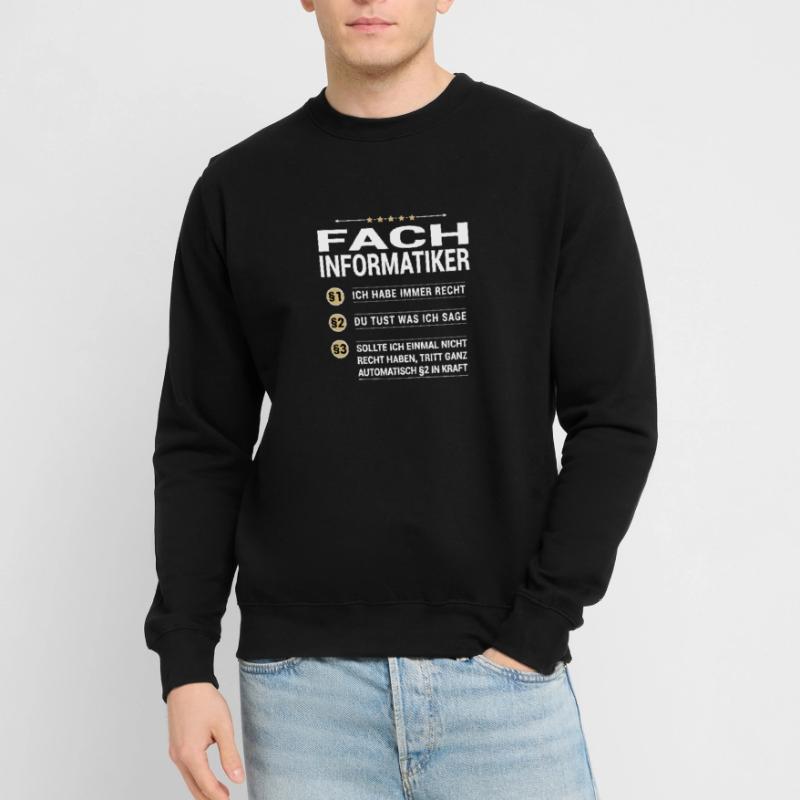 Fachinformatiker Beruf meine eigenen Paragraphen Unisex Pullover