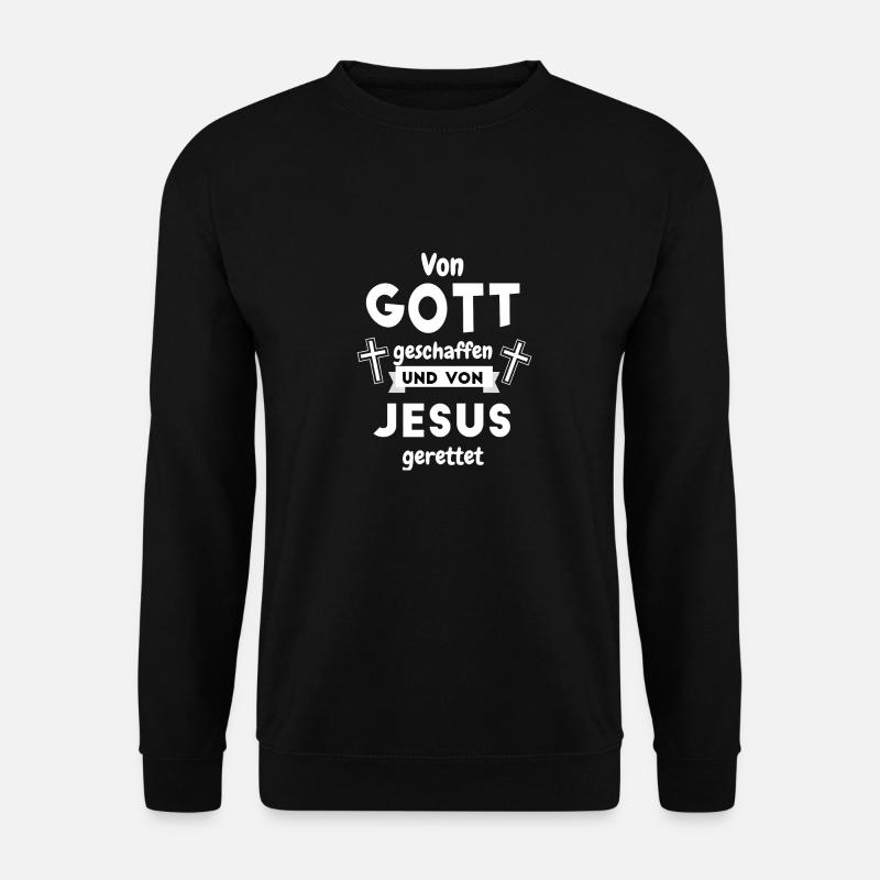 Von Gott Geschaffen und Von Jesus Gerettet Kirche - Unisex Pullover - Schwarz