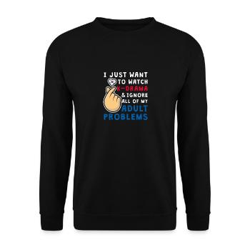 I Just Want To Watch KDrama, Funny K-Drama - Unisex Sweatshirt - black - Front - Alina (178cm) & Michal (187cm)