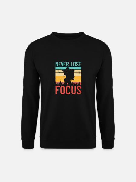 Never Lose Focus | Photographer - Unisex Pullover - Schwarz