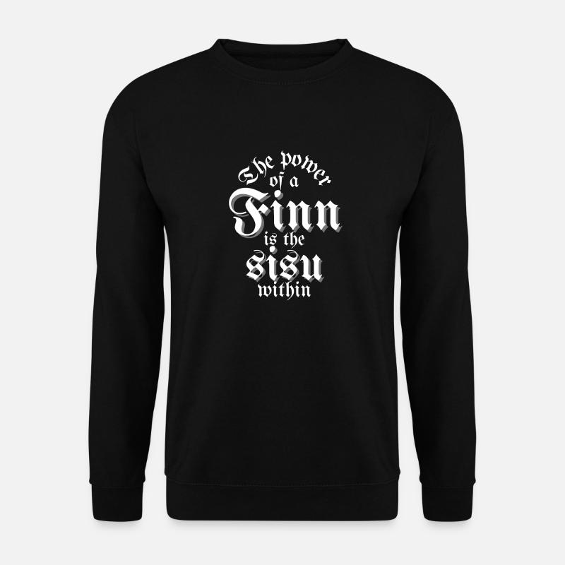 Sisu is a Finnish power - Unisex Sweatshirt - black