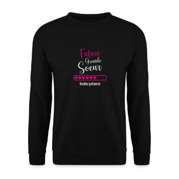 Grande Soeur Annonce Grossesse, Future Grande Soeu - Sweat-shirt Unisexe - noir - Devant - Alina (178cm) & Michal (187cm)