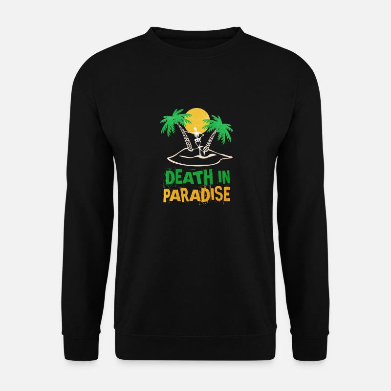 Death in Paradise motiv - geschenkidee - Unisex Pullover - Schwarz