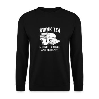 Boire du thé Lire des livres Être heureux - Sweat-shirt Unisexe - noir - Devant - Alina (178cm) & Michal (187cm)